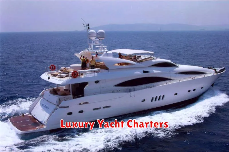 Luxury Yacht Charters